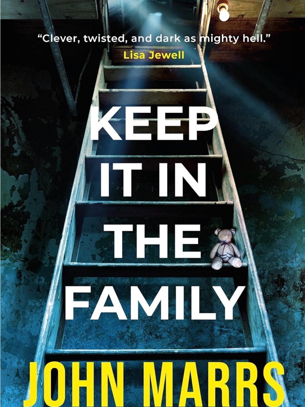Keep it in the Family by John Marrs